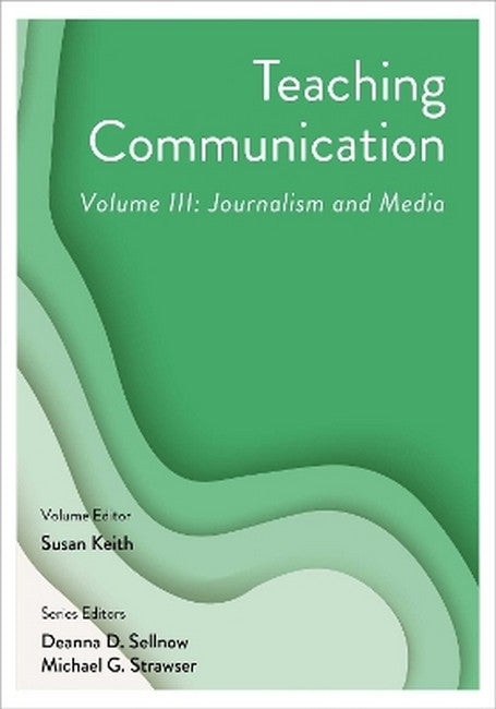 Teaching Communication, Volume III