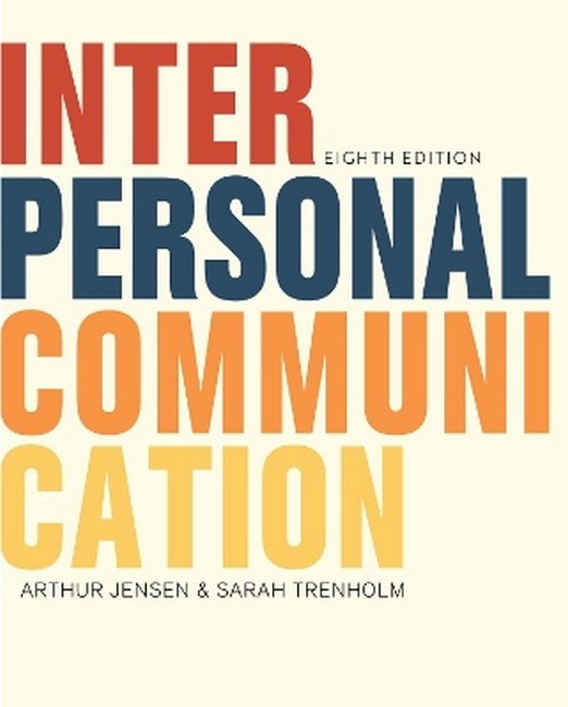 Interpersonal Communication 8/e