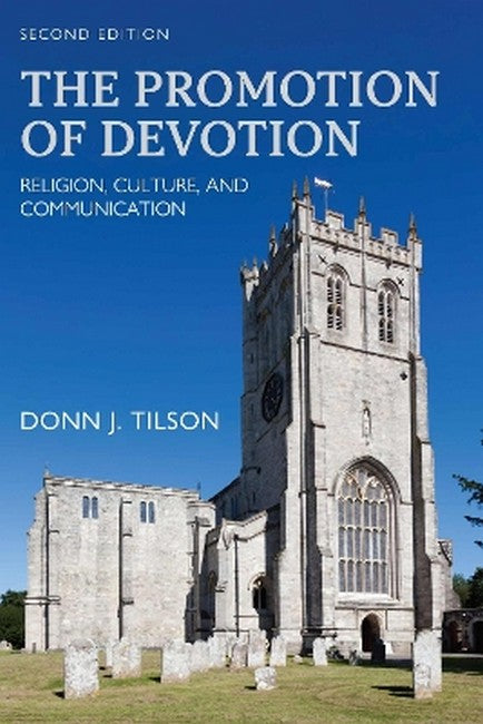 The Promotion of Devotion 2/e