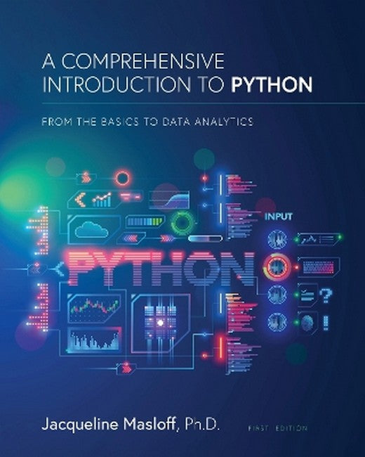 A Comprehensive Introduction to Python