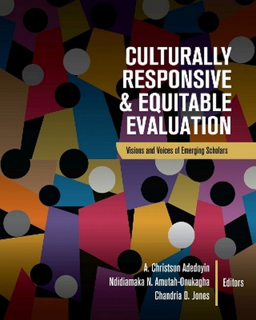 Culturally Responsive and Equitable Evaluation