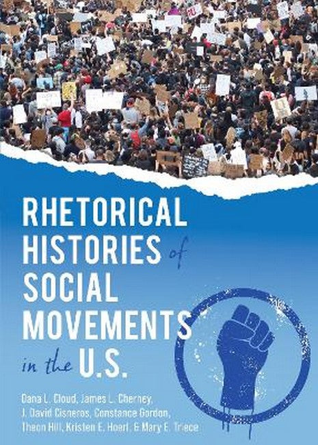 Rhetorical Histories of Social Movements in the U.S.