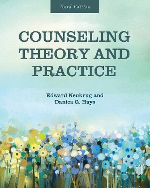 Counseling Theory and Practice 3/e