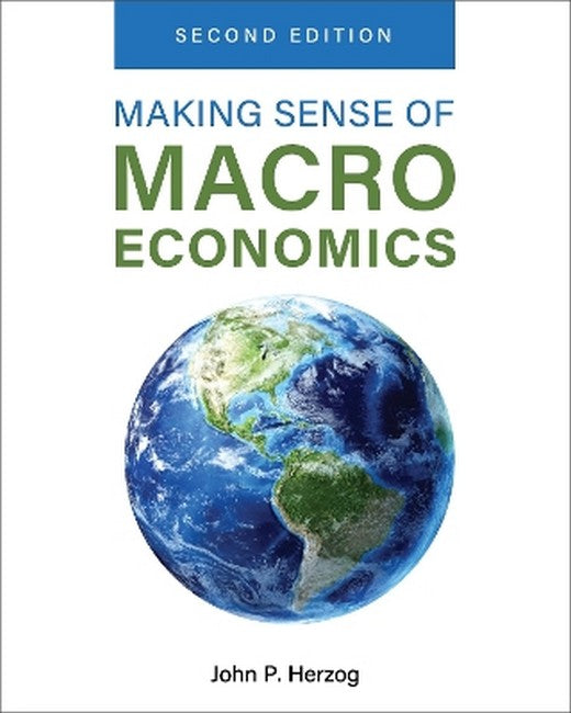 Making Sense of Macroeconomics 2/e