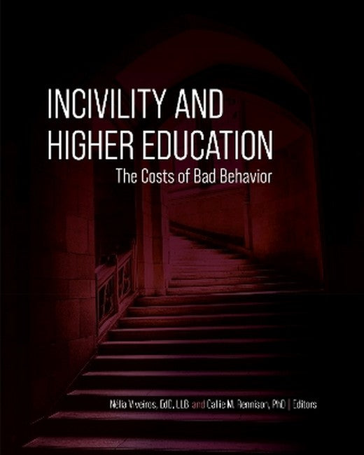 Incivility and Higher Education