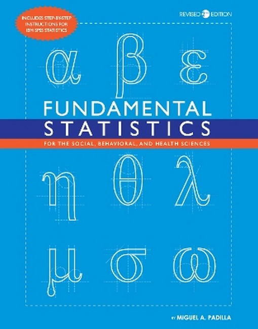 Fundamental Statistics for the Social, Behavioral, and Health Sciences 2/e