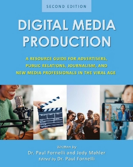 Digital Media Production 2/e