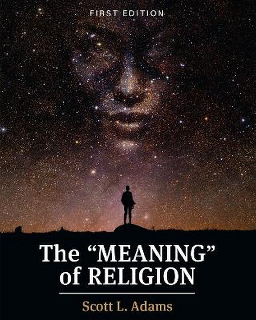 The Meaning of Religion