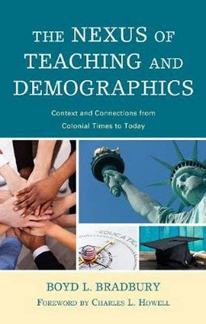 The Nexus of Teaching and Demographics