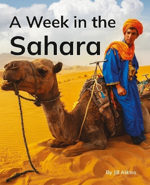 A Week in the Sahara