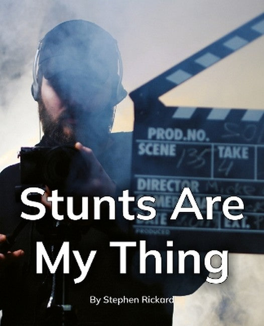 Stunts Are My Thing