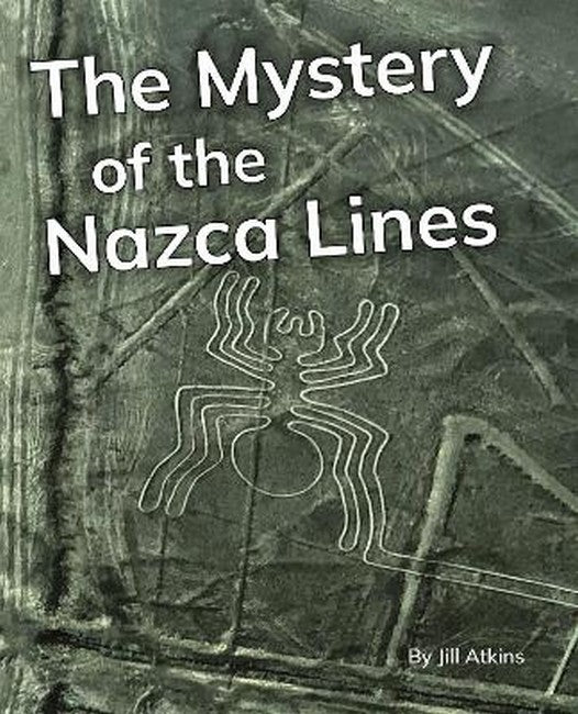 The Mystery of the Nazca Lines