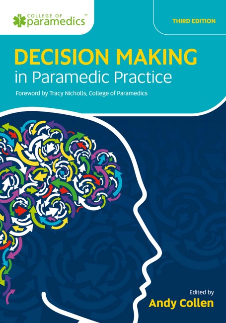 Decision Making in Paramedic Practice 3/e