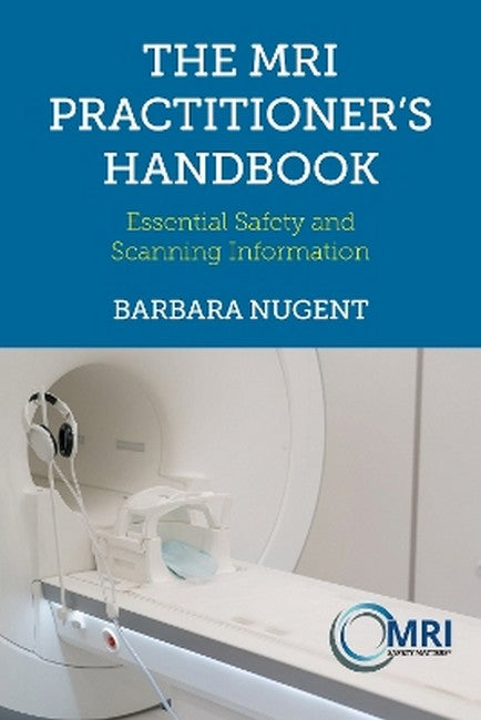 The MRI Practitioner's Handbook