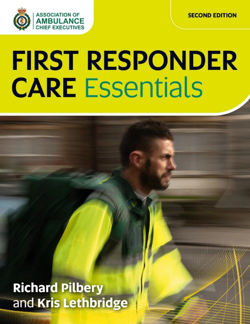 First Responder Care Essentials 2/e