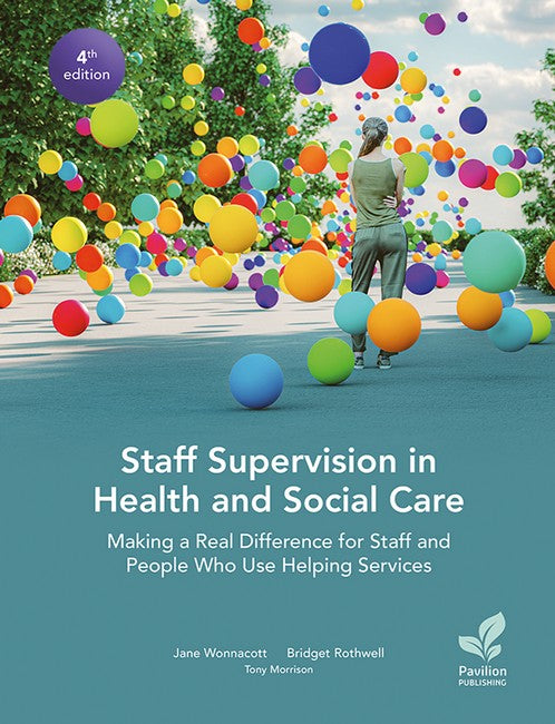 Staff Supervision in Health and Social Care 4/e
