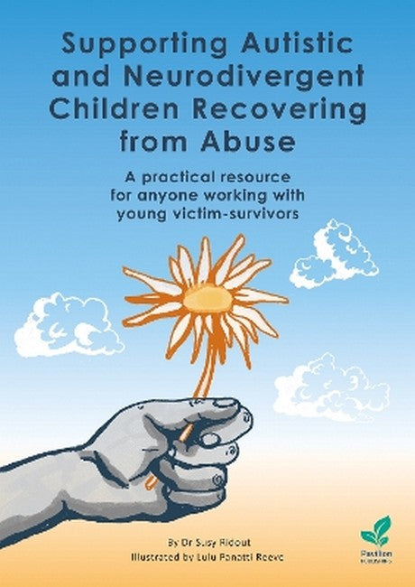 Supporting Autistic and Neurodivergent Children Recovering from Abuse