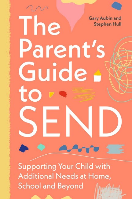 The Parent's Guide to SEND