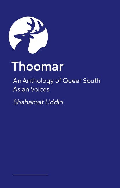 Queer, Desi, Thoomar