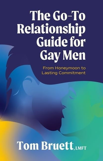 The Go-To Relationship Guide for Gay Men