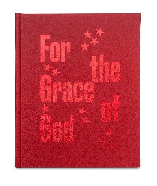 For the Grace of God