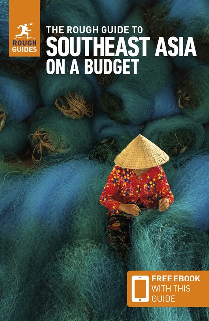 The Rough Guide to Southeast Asia on a Budget: Travel Guide with eBook 6/e