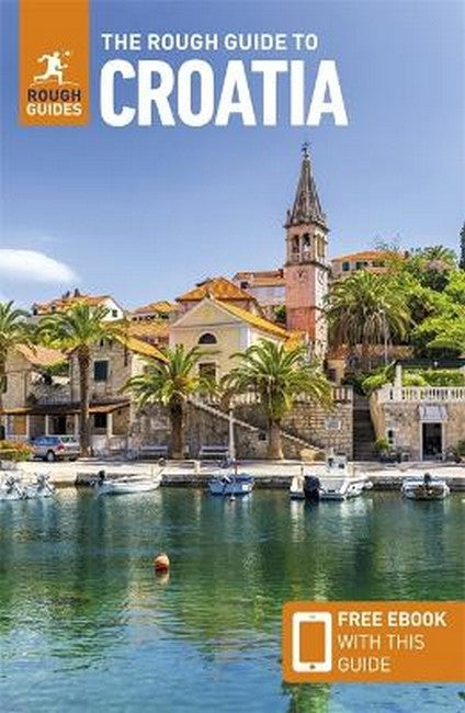 The Rough Guide to Croatia: Travel Guide with eBook 10/e