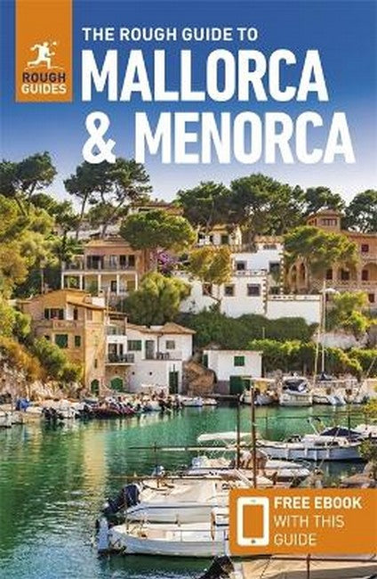 The Rough Guide to Mallorca and Menorca: Travel Guide with eBook 10/e