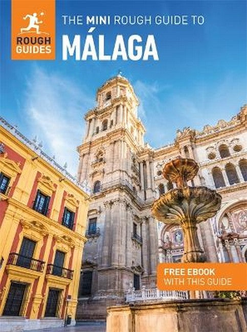 The Mini Rough Guide to Malaga: Travel Guide with eBook