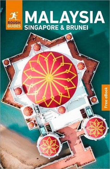 Rough Guides Malaysia, Singapore and Brunei 11/e