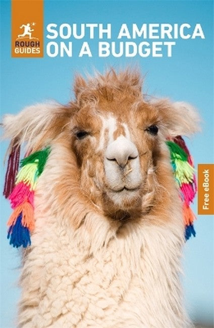 Rough Guides South America on a Budget 7/e