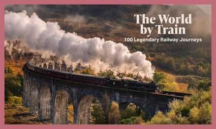 The World by Train