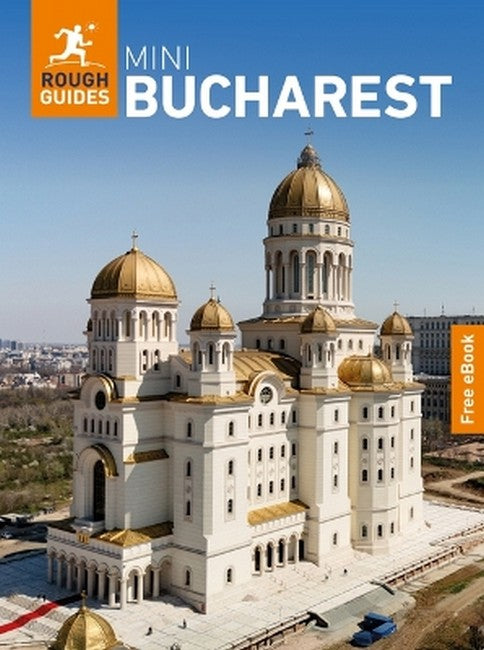Rough Guides Mini Bucharest: Travel Guide with eBook 2/e
