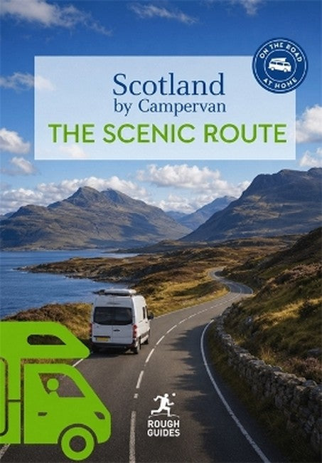 Rough Guides Scotland by Campervan