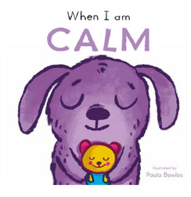 First Behaviours: When I am Calm