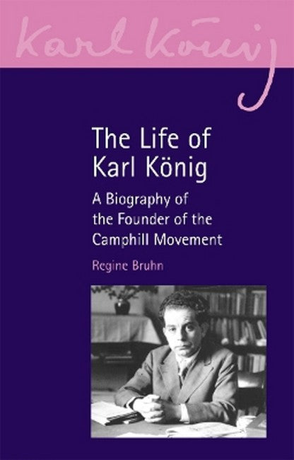 The Life of Karl Koenig