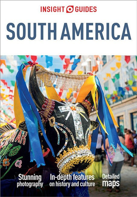 Insight Guides South America: Travel Guide with eBook 8/e