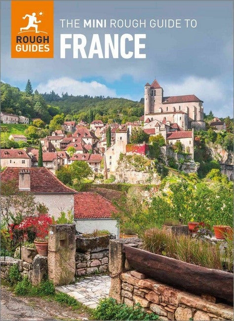 The Mini Rough Guide to France: Travel Guide with eBook