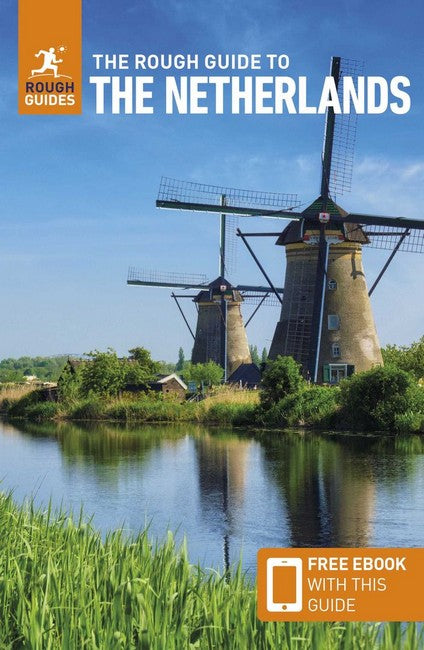 The Rough Guide to the Netherlands: Travel Guide with eBook 9/e
