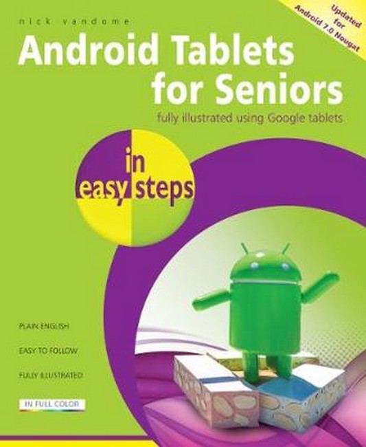 Android Tablets for Seniors in easy steps 3/e