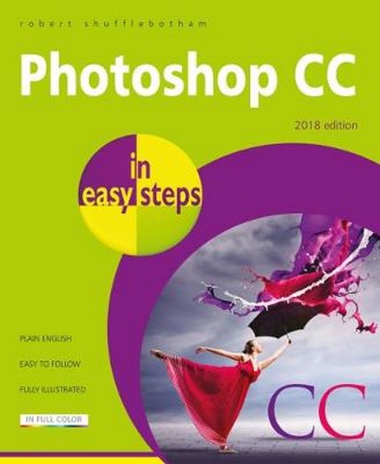 Photoshop CC in easy steps 2/e