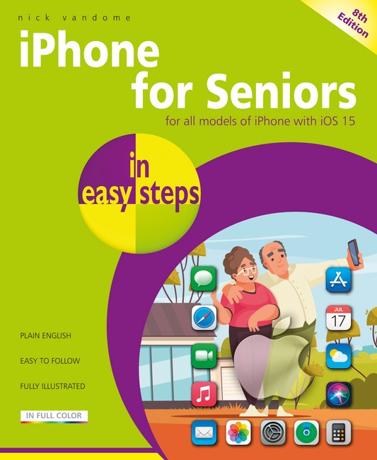 iPhone for Seniors in easy steps 8/e