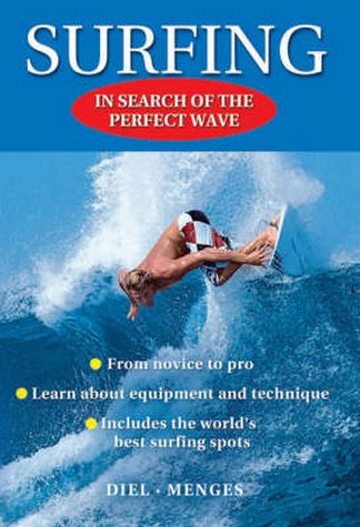 Surfing - In search of the perfect wave