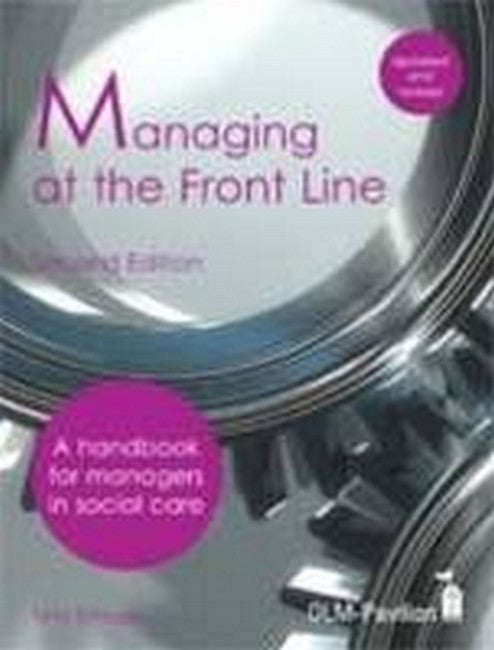 Managing at the Front Line 2/e