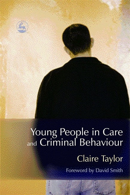 Young People in Care and Criminal Behaviour