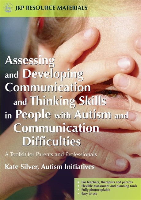 Assessing and Developing Communication and Thinking Skills in People wit