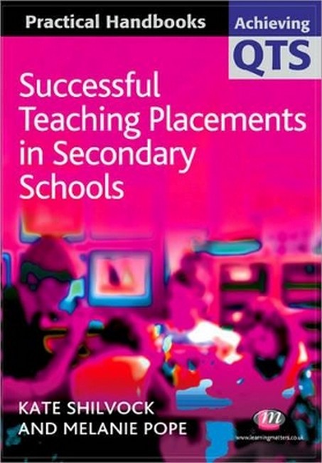 Successful Teaching Placements in Secondary Schools