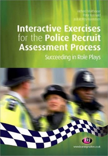 Interactive Exercises for the Police Recruit Assessment Process