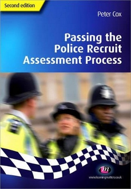 Passing the Police Recruit Assessment Process 2/e