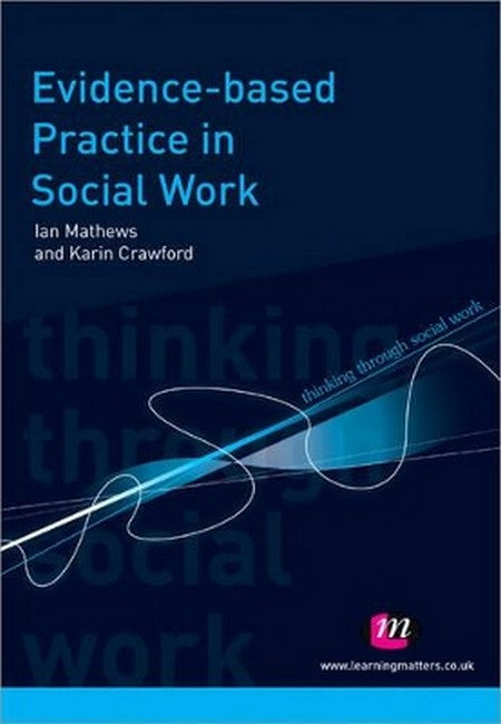 Evidence-based Practice in Social Work